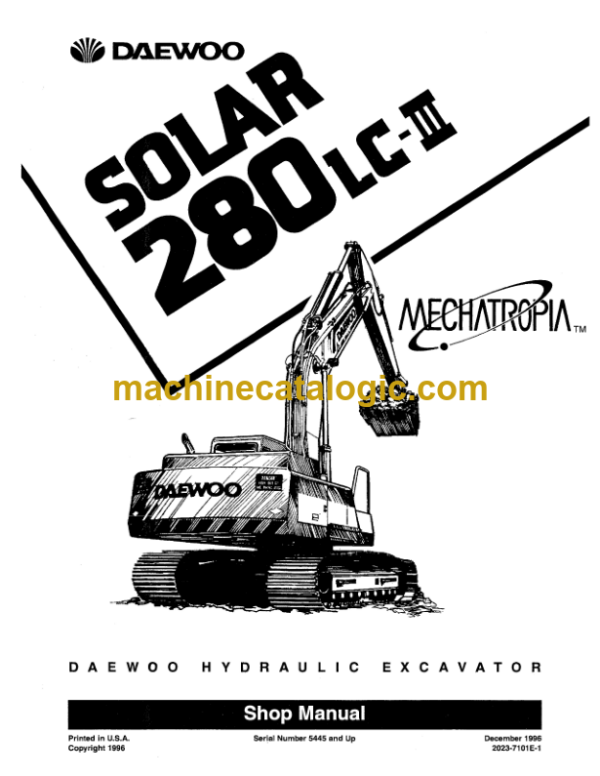 Daewoo Solar 280LC-3 Hydraulic Excavator Shop Manual (Serial Number 5445 and Up)