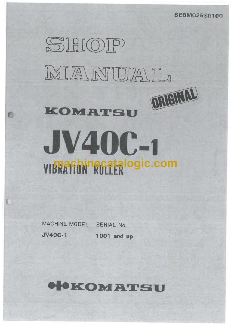 Komatsu JV40C-1 Vibration Roller Operation and Maintenance Manual (SEBM02580100)