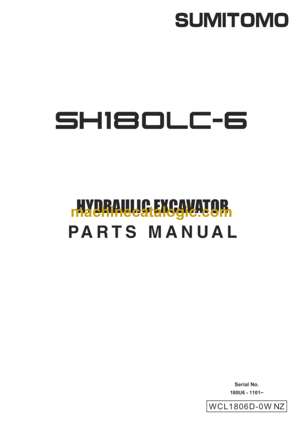 Sumitomo SH180LC-6 Hydraulic Excavator Parts Manual (WCL1806D-0W NZ)