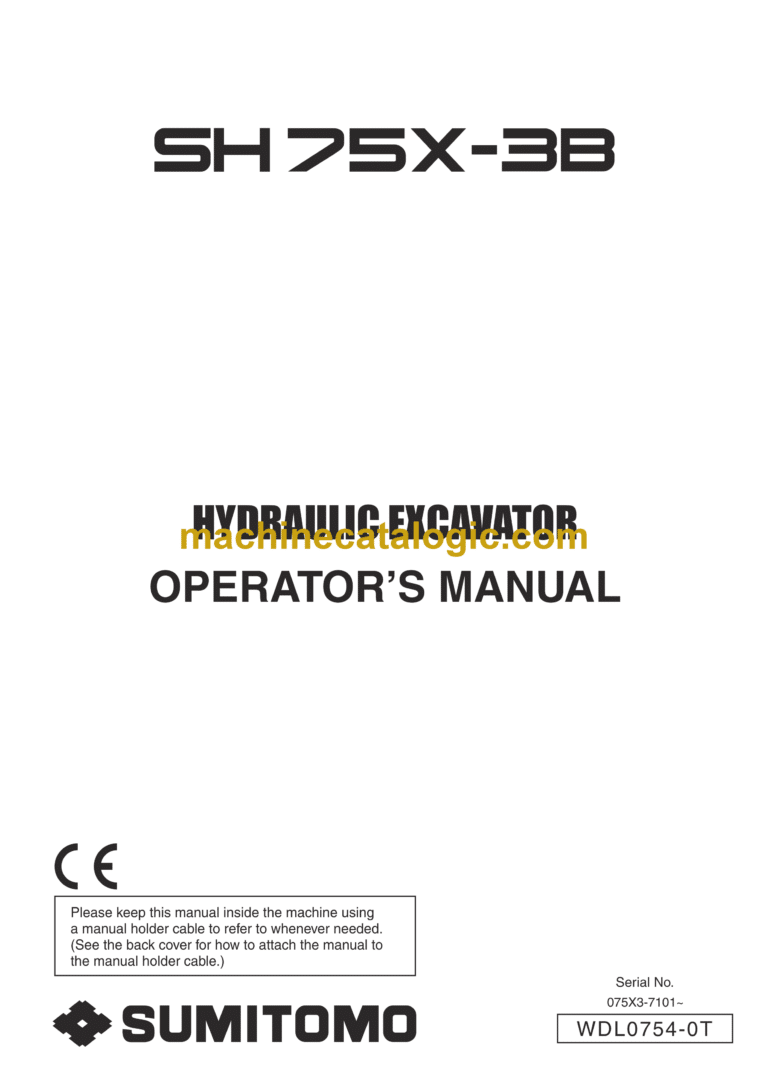 Sumitomo SH75X-3B Hydraulic Excavator Operators Manual (WDL0754-0T)