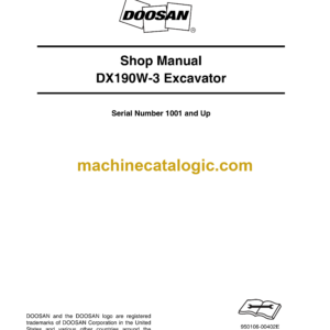 Doosan DX190W-3 Wheeled Excavator Shop Manual (Serial Number 1001 and Up)