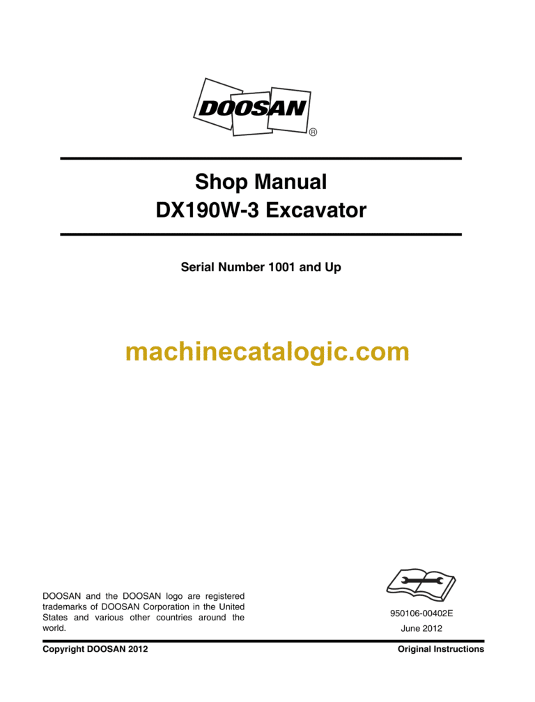 Doosan DX190W-3 Wheeled Excavator Shop Manual (Serial Number 1001 and Up)