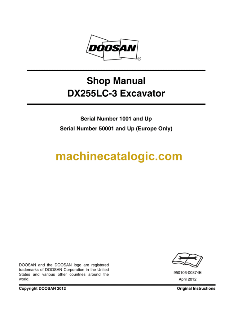 Doosan DX255LC-3 Hydraulic Excavator Shop Manual (Serial Number 1001 and Up)