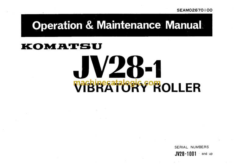 Komatsu JV28-1 Vibration Roller Operation and Maintenance Manual (SEAM02670100)