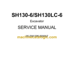 Sumitomo SH130-6, SH130LC-6 Hydraulic Excavator Service Manual (WLSM1306-00WNZ)