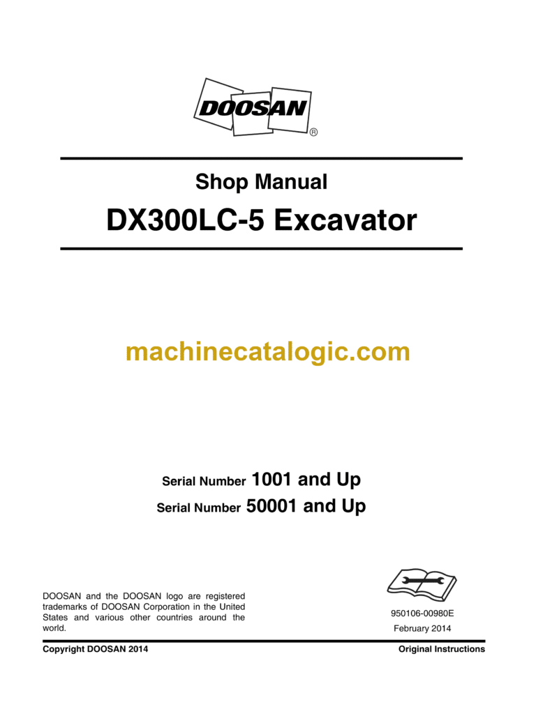 Doosan DX300LC-5 Hydraulic Excavator Shop Manual (Serial Number 1001 and Up)