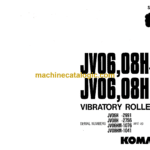 Komatsu JV06, JV08H-2, JV06, JV08HM-2 Vibratory Roller Operation and Maintenance Manual (SEAM024F0200)
