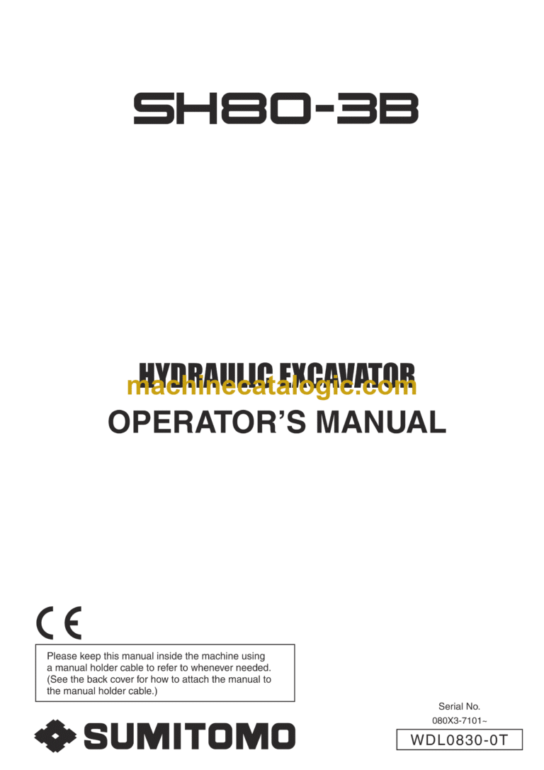 Sumitomo SH80-3B Hydraulic Excavator Operators Manual (WDL0830-0T)