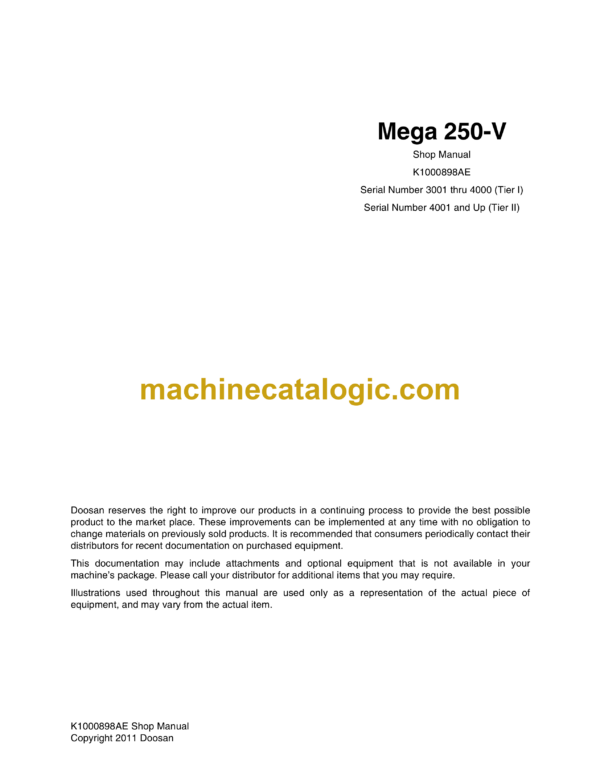 Doosan Mega 250-V Wheel Loader Shop Manual (Serial Number 3001 thru 4000 Tier I, Serial Number 4001 and Up Tier II)