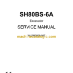 Sumitomo SH80BS-6A Hydraulic Excavator Service Manual (WLSM0806-00T)