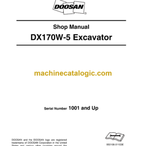 Doosan DX170W-5 Wheeled Excavator Shop Manual (Serial Number 1001 and Up)