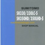 Sumitomo SH330, SH330LC-5, SH350HD, SH350LHD-5 Hydraulic Excavator Shop Manual (WSL3305-00W)