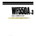 Komatsu WF550A-3 Soil Compactor Operation and Maintenance Manual (SEAMW02300)