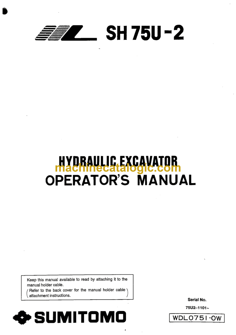 Sumitomo SH75U-2 Hydraulic Excavator Operators Manual (WDL0751-0W)