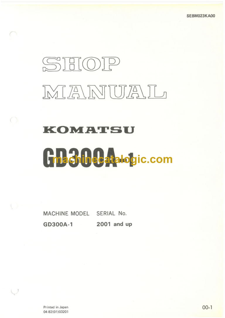 Komatsu GD300A-1 Motor Grader Shop Manual (SEBM023KA00)