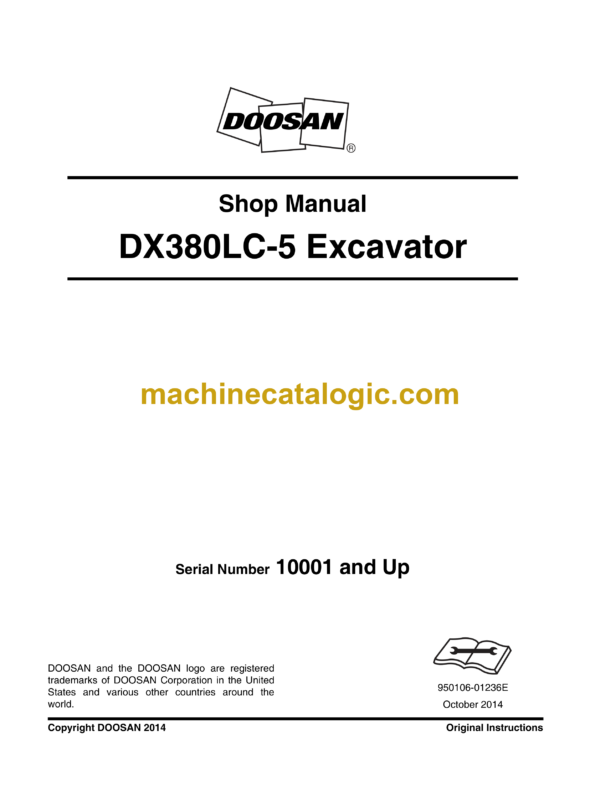 Doosan DX380LC-5 Hydraulic Excavator Shop Manual (Serial Number 10001 and Up)