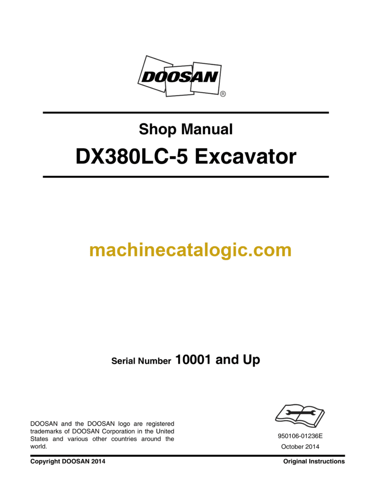 Doosan DX380LC-5 Hydraulic Excavator Shop Manual (Serial Number 10001 and Up)