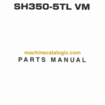 Sumitomo SH350-5TL VM Hydraulic Excavator Parts Manual (WCL350A5-3513)