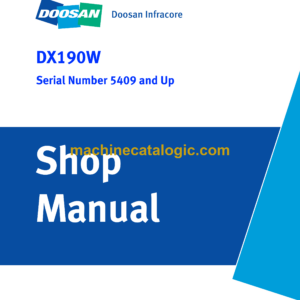 Doosan DX190W Wheeled Excavator Shop Manual (Serial Number 5409 and Up)