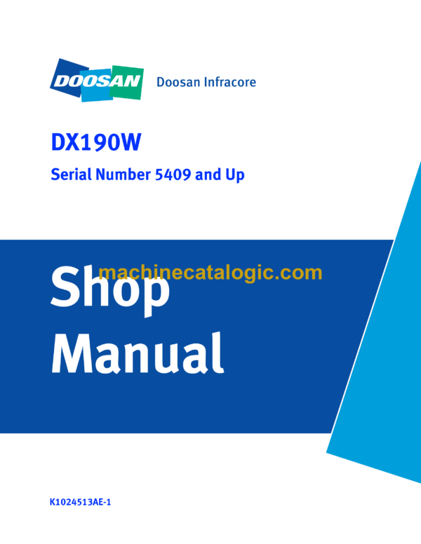 Doosan DX190W Wheeled Excavator Shop Manual (Serial Number 5409 and Up)