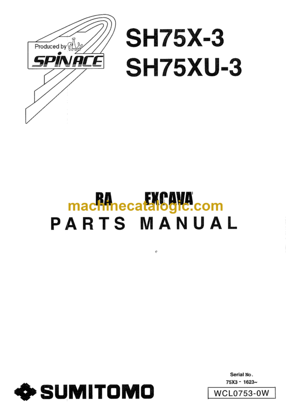 Sumitomo SH75X-3, SH75XU-3 Hydraulic Excavator Parts Manual (WLC0753-0W)