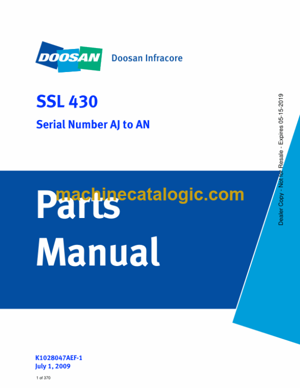Doosan SSL 430 Skid Steer Loader Parts Manual (Serial Number AJ to AN)