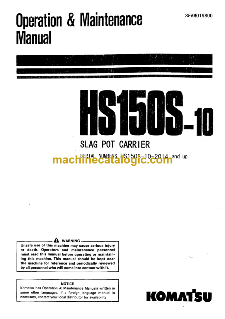 Komatsu HS150S-10 Slag Pot Carrier Operation and Maintenance Manual (SEAM019800)