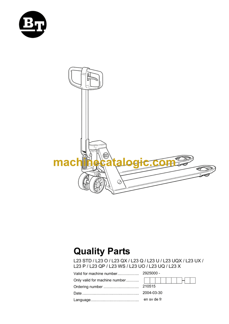 BT L23 STD, L23O, L23QX, L23Q, L23U, L23 UQX, L23 UX, L23 P, L23 QP, L23 WS, L23 UO, L23 UQ, L23X Electric Pallet Truck Quality Parts Manual