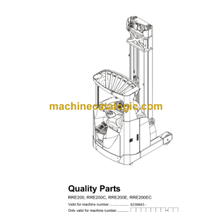 BT RRE200, RRE200C, RRE200E, RRE200EC Reach Truck Quality Parts Manual