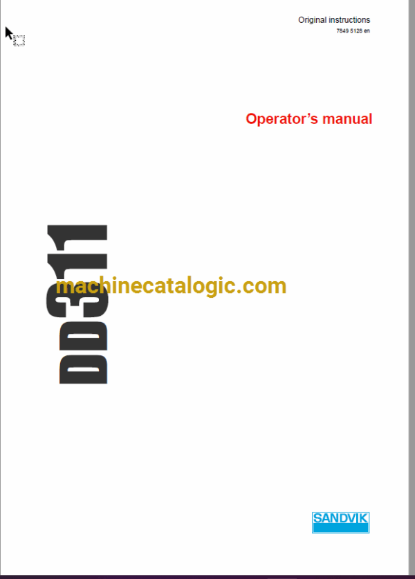 Sandvik DD311 Drilling Rig Full Documents (Service, Operator, Maintenance Manual and Parts Catalog) [L19D6978] - Image 3