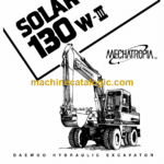 Daewoo Solar 130W-3 Wheeled Excavator Operation and Maintenance Manual (Serial Number 1379 and Up)