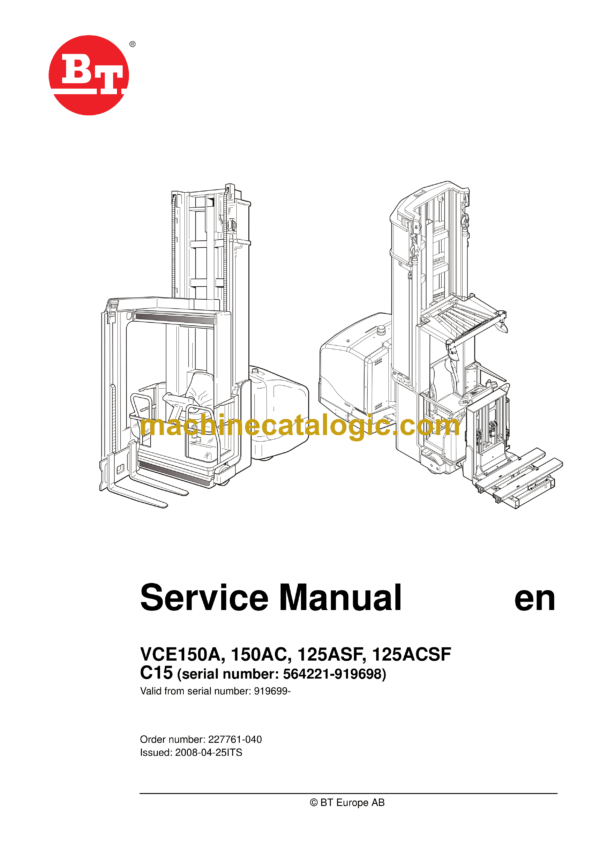 BT VCE150A, 150AC, 125ASF, 125ACSF Very Narrow Aisle Truck Master Service Manual