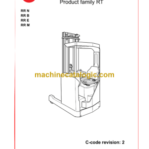 BT RR N, RR B, RR E, RR M Reach Truck Master Service Manual