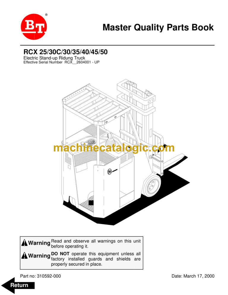 BT RCX25, RCX30C, RCX30, RCX35, RCX40, RCX45, RCX50 Reach Truck Quality Parts Manual