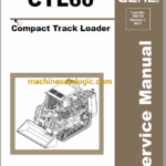 GEHL CTL60 Compact Track Loaders Service Manual
