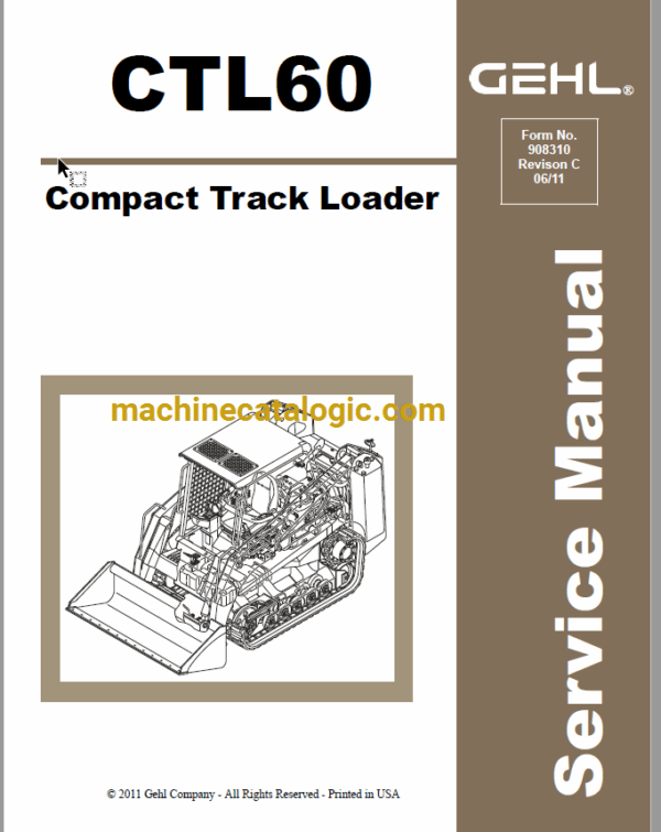 GEHL CTL60 Compact Track Loaders Service Manual