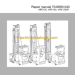 BT VRE125, VRE150, VRE125SF Very Narrow Aisle Truck Repair Manual