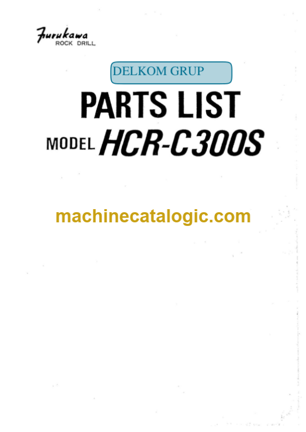 Furukawa HCR C300S Drill Rig Parts Manual
