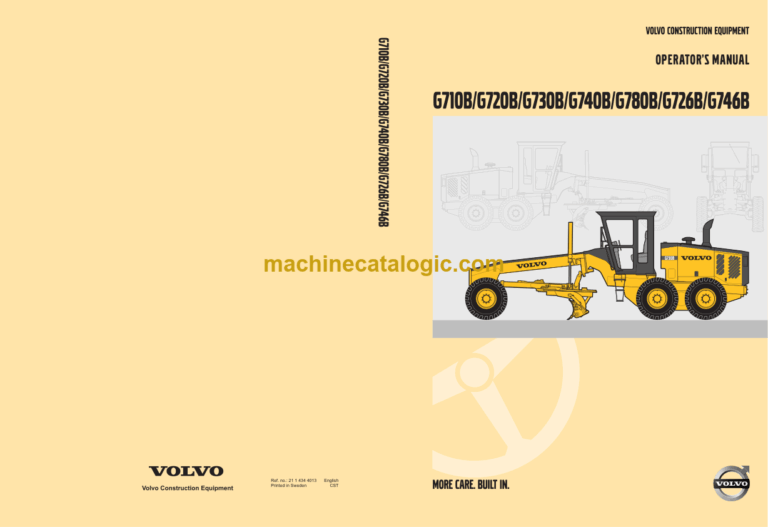 Volvo G710B, G720B, G730B, G740B, G780B, G726B, G746B Motor Grader Operators Manual
