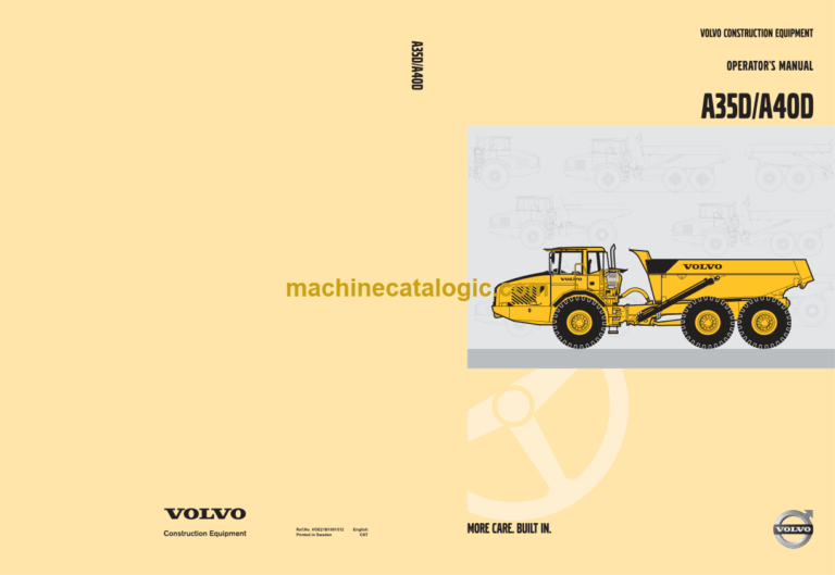 Volvo A35D, A40D Articulated Dump Truck Operators Manual