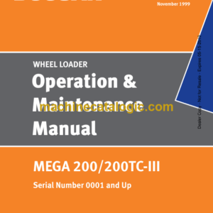 Doosan Mega 200, Mega 200TC-3 Wheel Loader Operation and Maintenance Manual (Serial Number 0001 and Up)