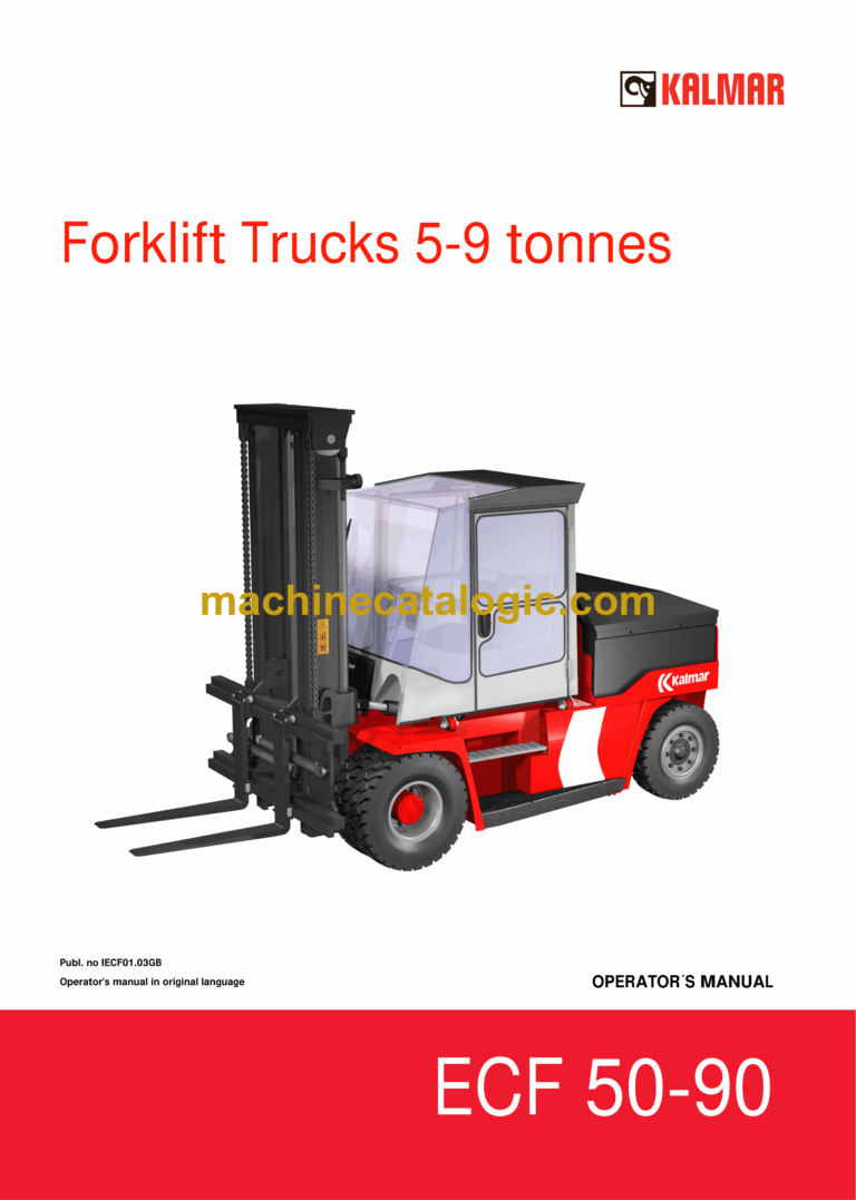 Kalmar ECF 50-90 Forklift Trucks 5-9 tonnes Operators Manual