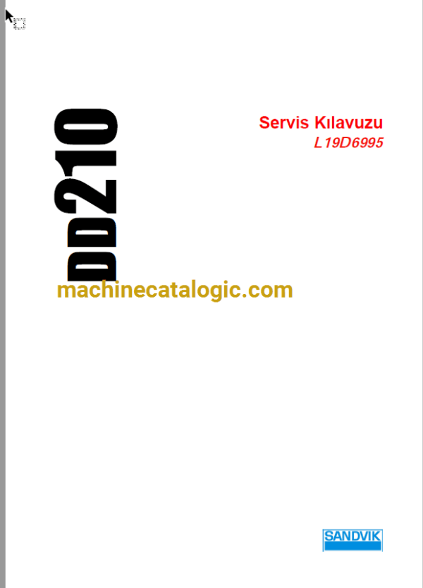 Sandvik DD210 Drilling Rig Full Documents (Service, Operator, Maintenance Manual and Parts Catalog) [L19D6995]