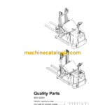 BT SPE120XR Electric Stacker Quality Parts Manual