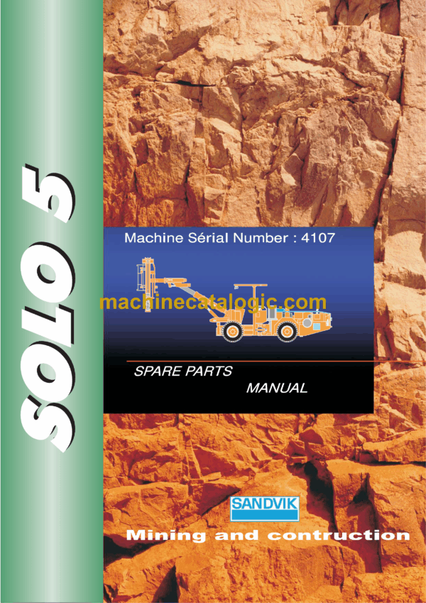 Sandvik Solo 5 and Solo 5V Drill Rig Parts Manual (4107)