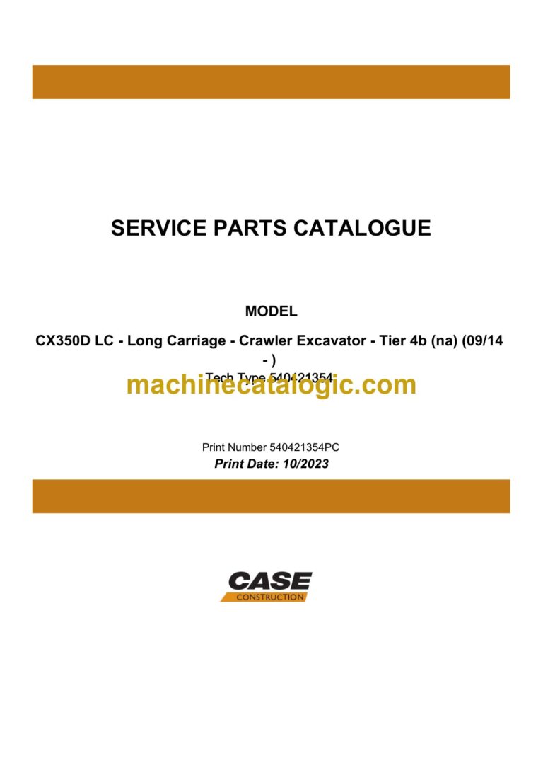 Case CX530D LC Tier 4B Long Carriage Crawler Excavator Service Parts Catalogue