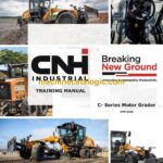 CNH C Series Motor Grader Service Training Manual