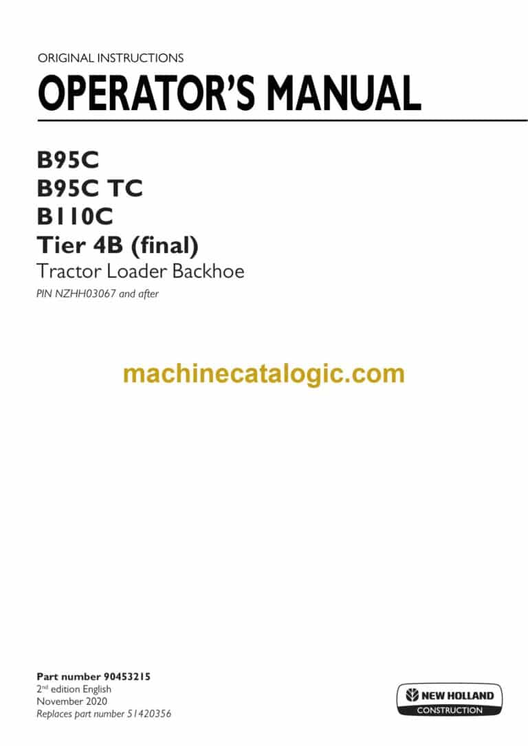 New Holland B95C, B95CTC, B110C Tier 4B Final Tractor Loader Backhoe Operators Manual