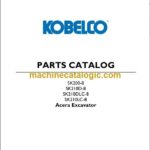 Kobelco SK200-8, SK210D-8, SK21DLC-8, SK210LC-8 Acera Excavator Parts Catalog