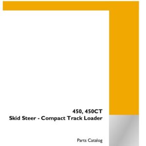 Case 450, 450CT Skid Steer Compact Track Loader Parts Catalog